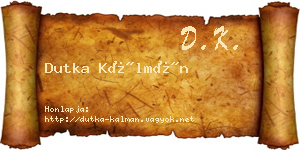 Dutka Kálmán névjegykártya